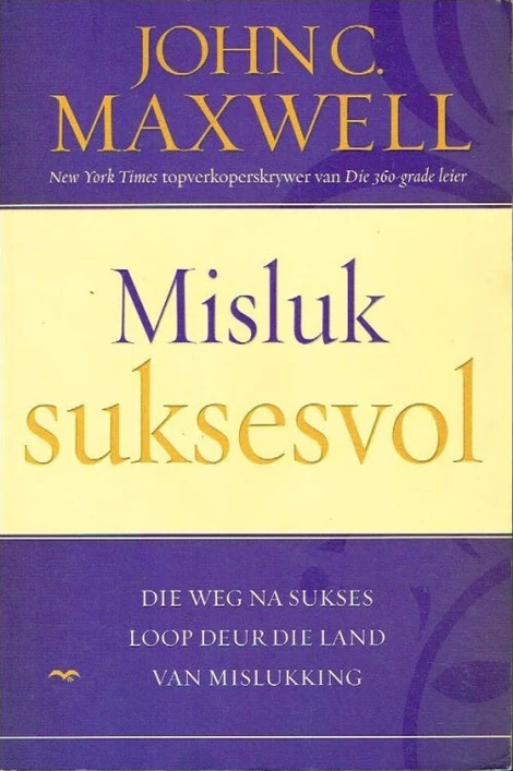 Misluk Suksesvol – John C Maxwell secondhand book