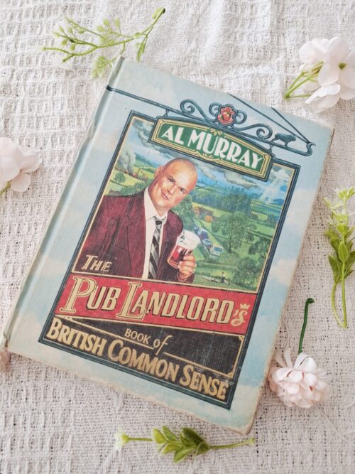 The Pub Landlord's Book Of British Common Sense - Al Murray
