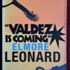 Valdez Is Coming – Elmore Leonard secondhand book