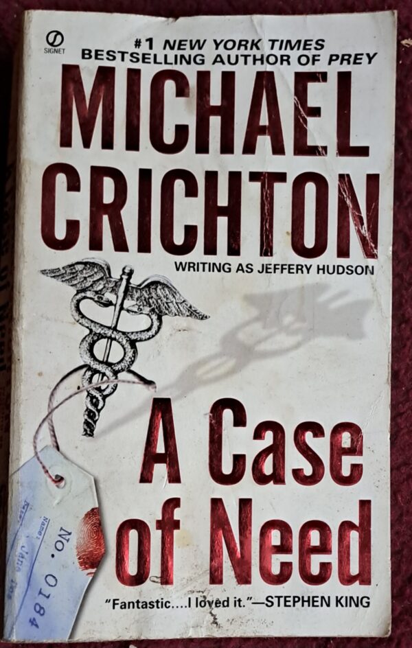 A Case Of Need – Michael Crichton secondhand book
