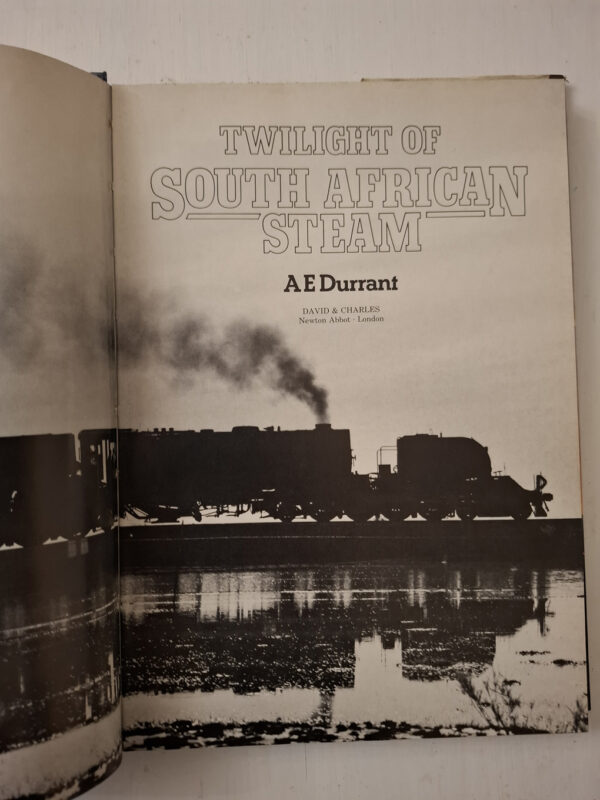 Twilight Of South African Steam – A.E. Durrant secondhand book