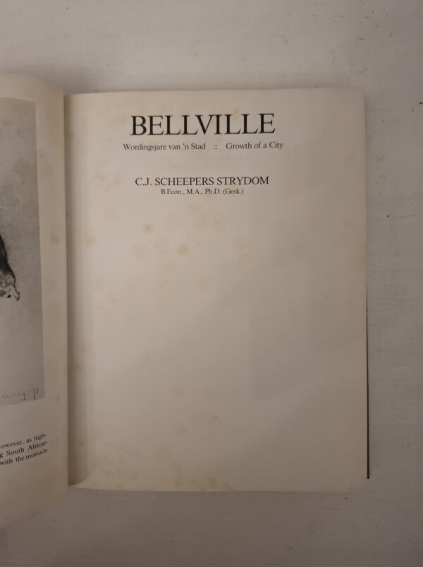 20250905_065130 Bellville Wordingsjare Van ‘n Stad – Growth Of A City – C J S Scheepers Strydom secondhand book