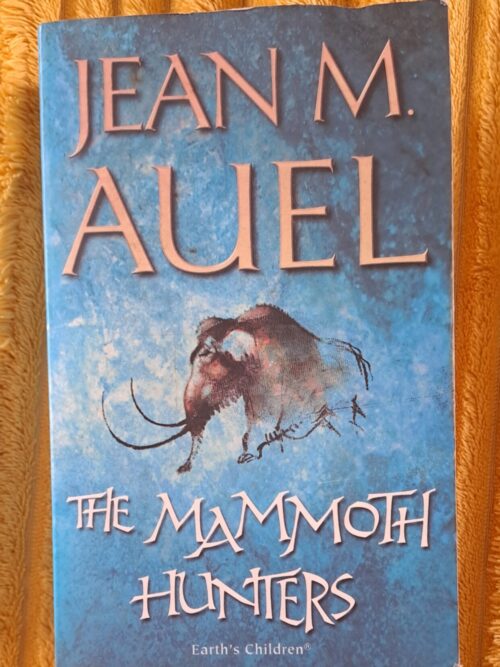 The Mammoth Hunters - Jean M Auel