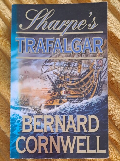 Sharpe’s Trafalgar – Bernard Cornwell secondhand book