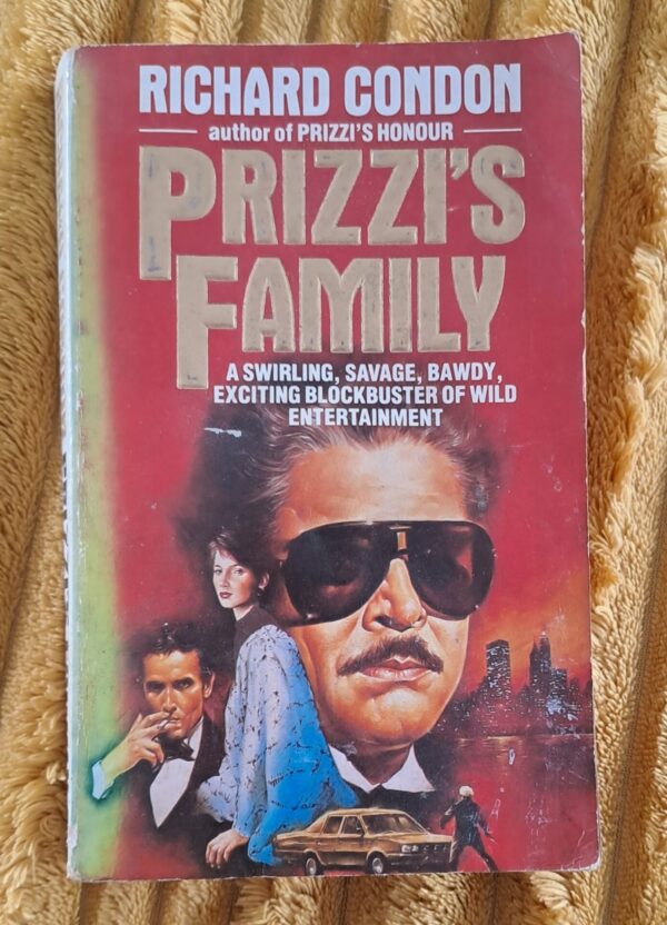 Prizzi's Family - Richard Condon Prizzi’s Family – Richard Condon secondhand book