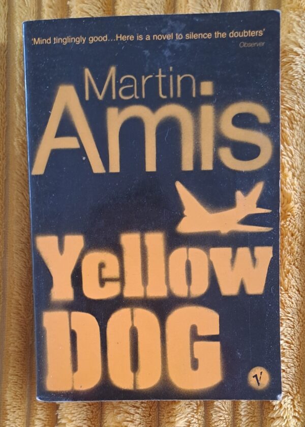 Yellow Dog – Martin Amis secondhand book