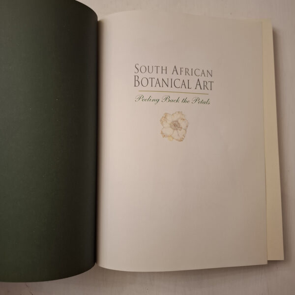 South African Botanical Art: Peeling Back The Petals – Marion Arnold secondhand book