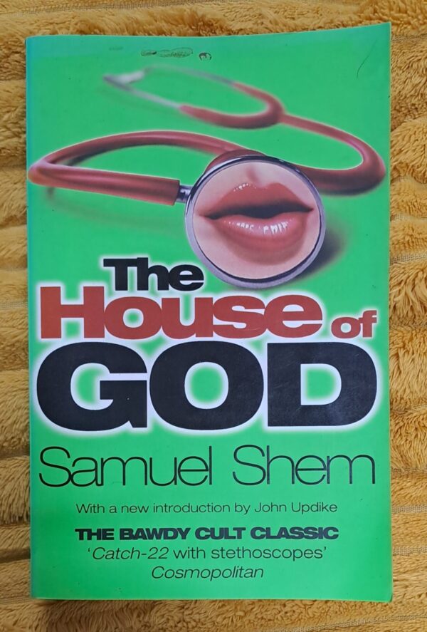The House Of God – Samuel Shem secondhand book