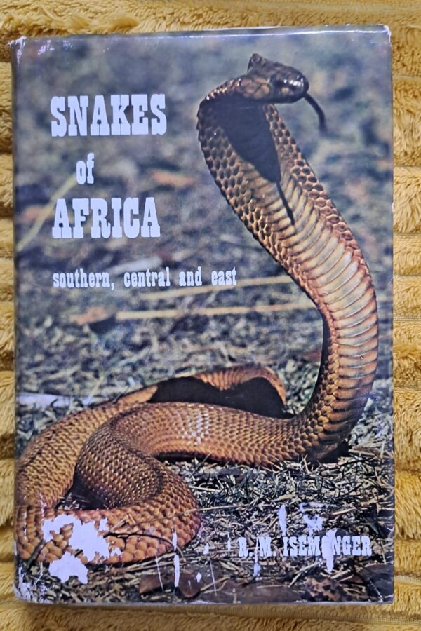 Snakes Of Africa: Southern, Central And East – RM Isemonger secondhand book