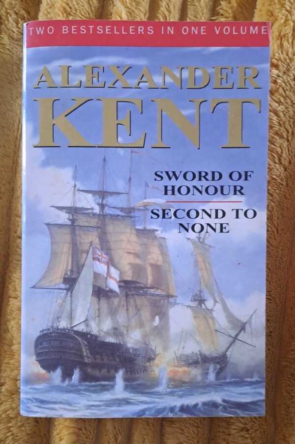 Sword Of Honour | Second To None – Alexander Kent secondhand book