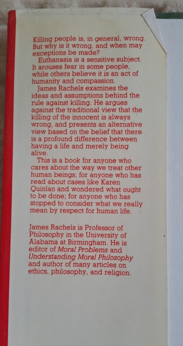 The End Of Life: Euthanasia And Mortality – James Rachels secondhand book