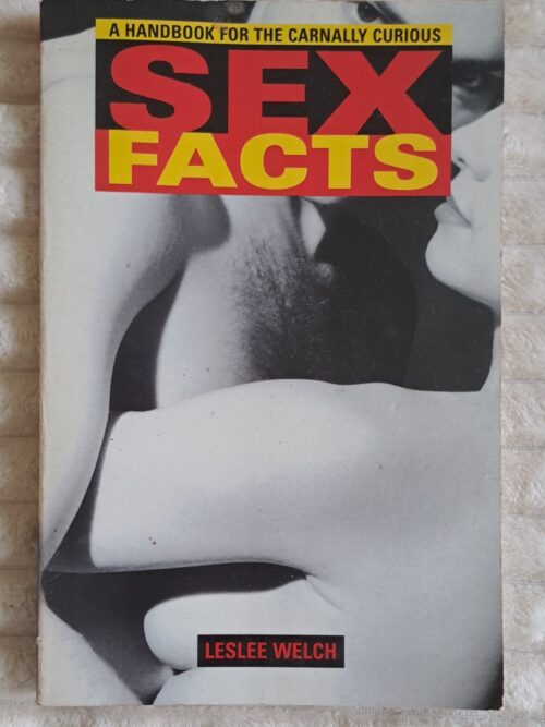 Sex Facts - Leslee Welch