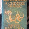 Legacies: A Chinese Mosaic – Bette Bao Lord secondhand book