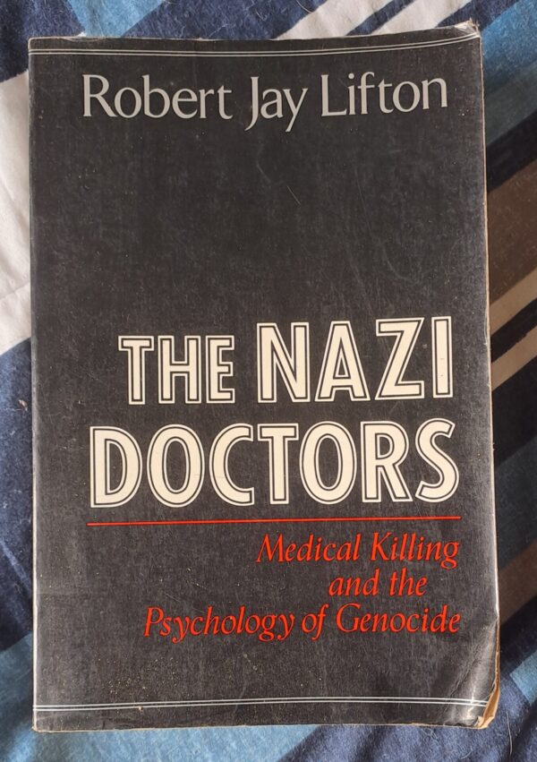The Nazi Doctors – Robert Jay Lifton secondhand book