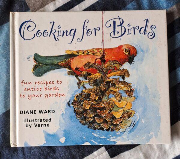 Cooking For Birds – Diane Ward secondhand book