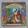 Santa Bear’s First Christmas – Caroline Repchuk secondhand book