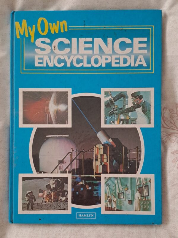 My Own Science Encyclopedia My Own Science Encyclopedia secondhand book
