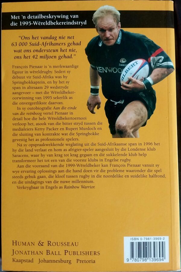 Aan Die Einde Van Die Reënboog – Francois Pienaar secondhand book