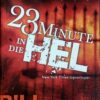 23 Minute In Die Hel - Bill Wiese