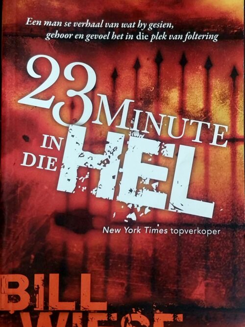 23 Minute In Die Hel - Bill Wiese