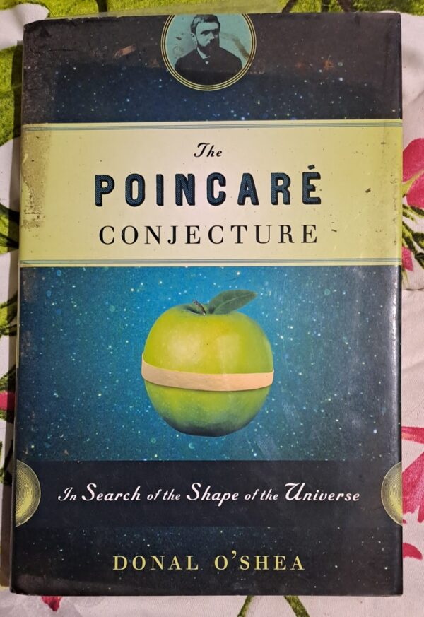 The Poincaré Conjecture – Donal O’ Shea secondhand book
