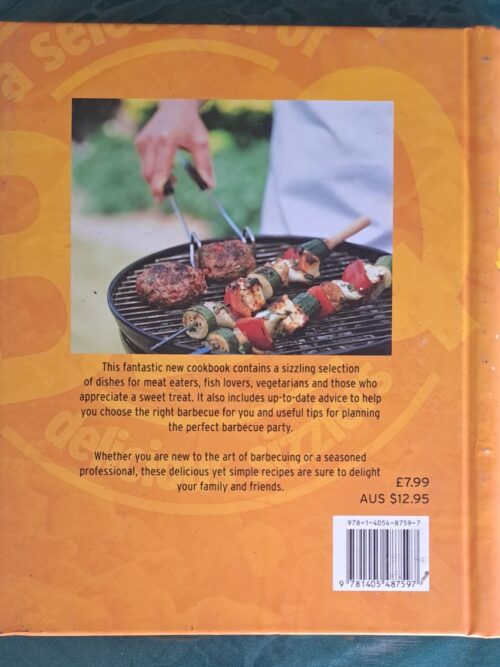 A Selection Of BBQ Delicious Sizzlers – Parragon Books secondhand book