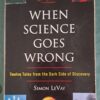 When Science Goes Wrong – Simon LeVay secondhand book