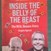 Inside The Belly Of The Beast: The Real Bosasa Story - Angelo Agrizzi Inside The Belly Of The Beast: The Real Bosasa Story – Angelo Agrizzi secondhand book