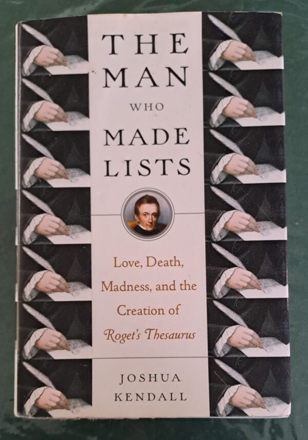The Man Who Made Lists – Joshua Kendall secondhand book