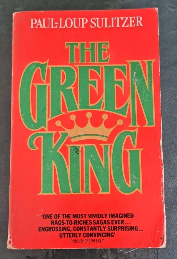 The Green King – Paul-Loup Sulitzer secondhand book