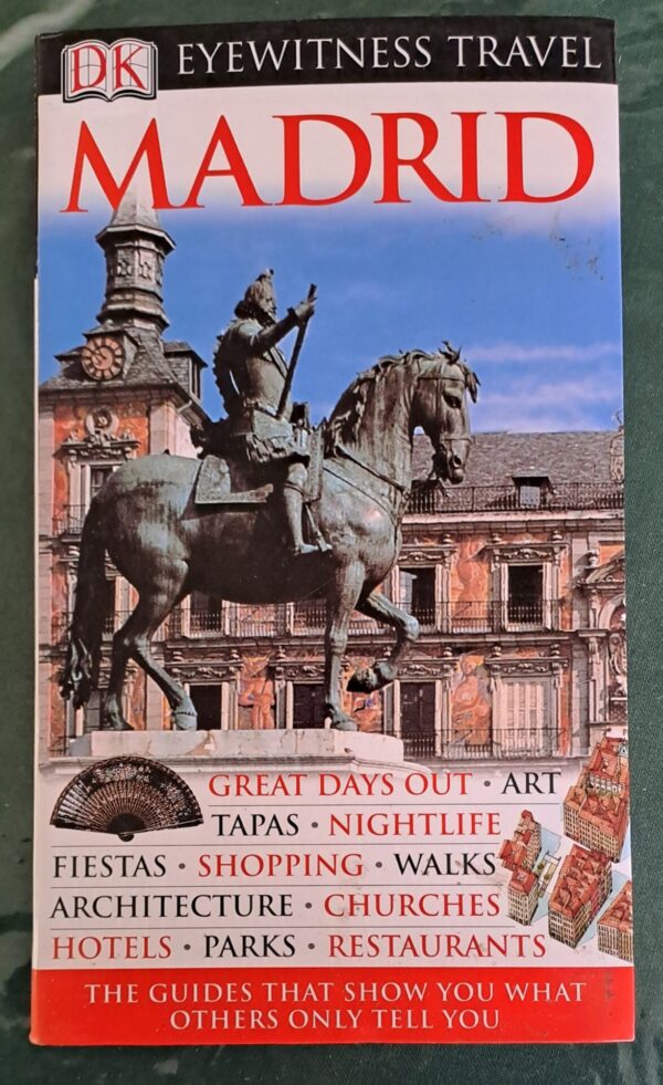 DK Eyewitness Travel Madrid – Dorling Kindersley Ltd secondhand book