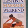 Learn Massage In A Weekend – Nitya Lacroix secondhand book