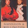 Napoleon & Wellington – Andrew Roberts secondhand book