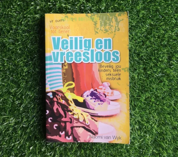 Veilig En Vreesloos – Naomi van Wyk secondhand book