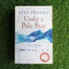 Under A Pole Star – Stef Penney secondhand book