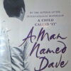 A Man Named Dave – Dave Pelzer secondhand book
