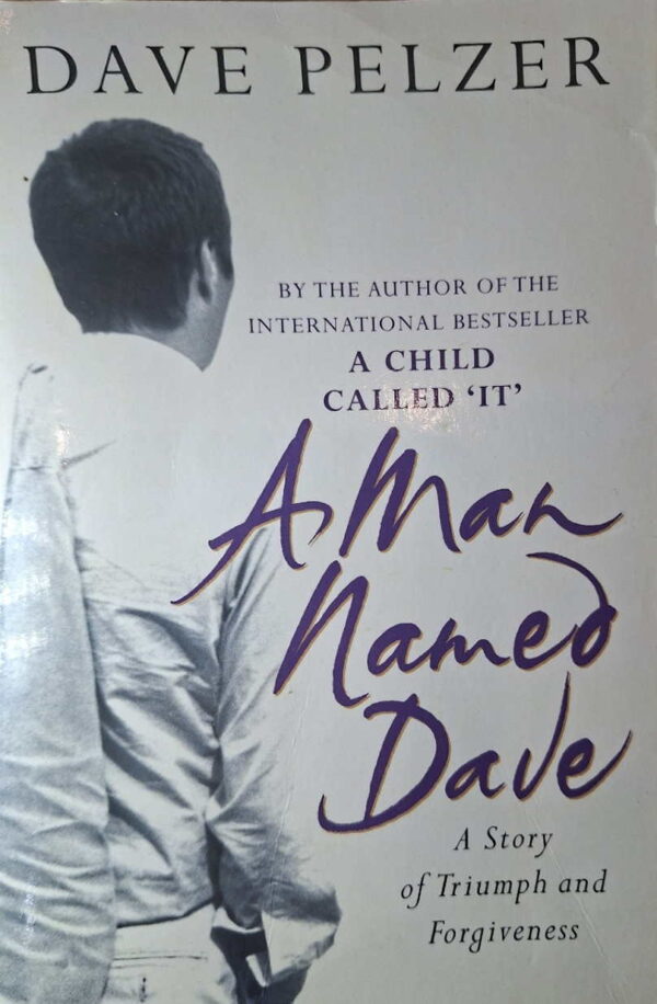 A Man Named Dave – Dave Pelzer secondhand book