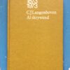 Al Skrywend: CJ Langenhoven 1873-1973 – Sarah Goldblatt secondhand book