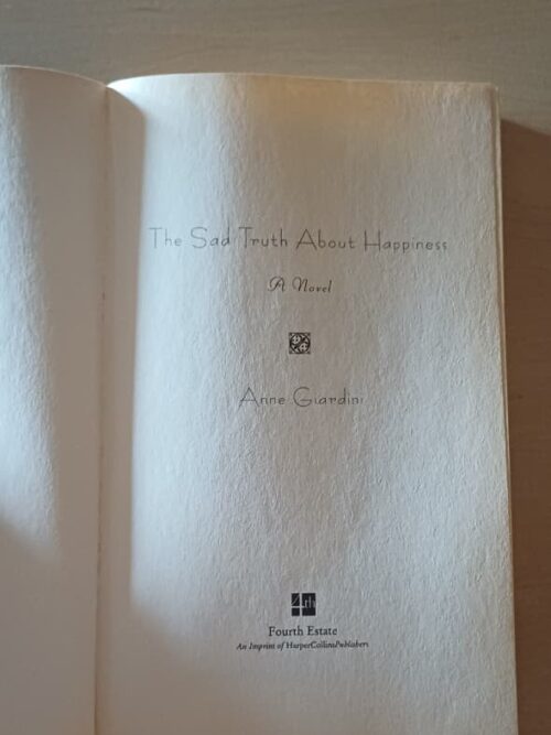 The Sad Truth About Happiness – Anne Giardini secondhand book