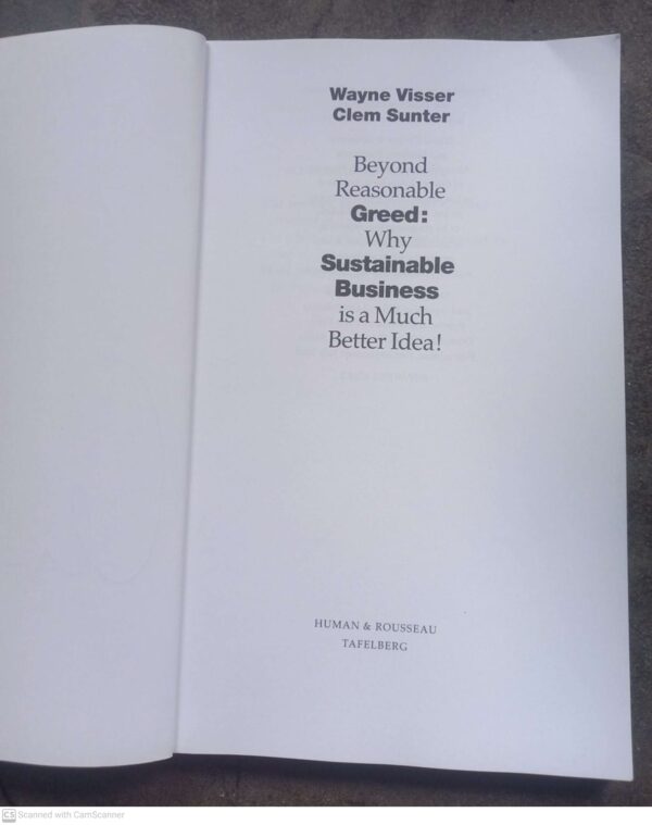 Beyond Reasonable Greed – Wayne Visser, Clem Sunter *SIGNED* secondhand book