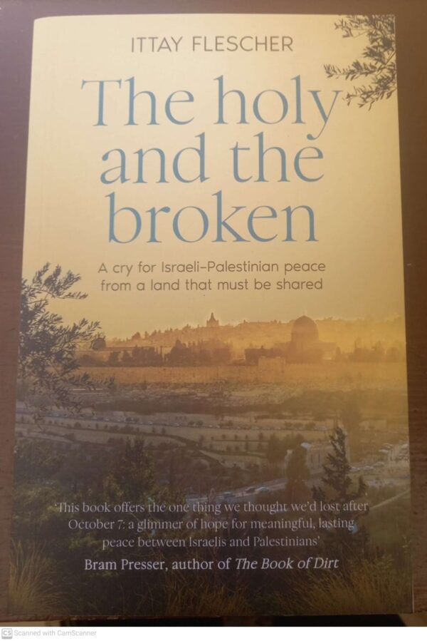 The Holy And The Broken — Ittay Flescher secondhand book