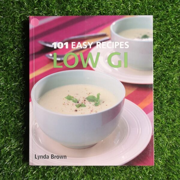 101 Easy Recipes Low GI – Lynda Brown secondhand book