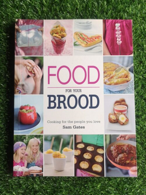 Food For Your Brood - Sam Gates
