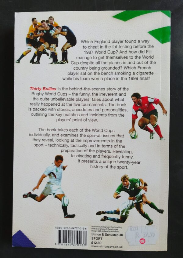 Thirty Bullies: A History Of Rugby World Cup – Alison Kervin secondhand book