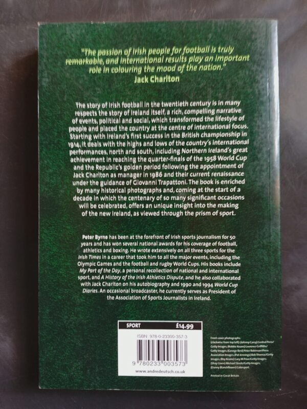 Green Is The Colour: The Story Of Irish Football – Peter Byrne secondhand book