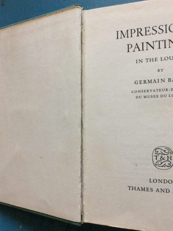 Impressionist Paintings in the Louvre – Germain Bazin secondhand book