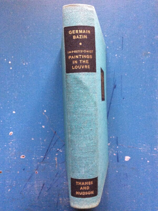 Impressionist Paintings in the Louvre – Germain Bazin secondhand book