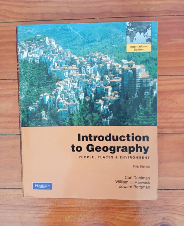 Introduction To Geography: People, Places & Environment – Carl T. Dahlman Et Al secondhand book