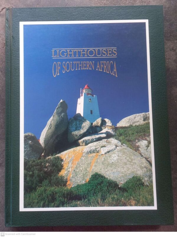 Lighthouses Of Southern Africa – Portnet, Mike Crewe-Brown secondhand book