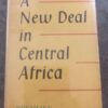A New Deal In Central Africa – Colin Leys, Cranford Pratt secondhand book